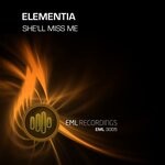 cover: Elementia - She'll Miss Me