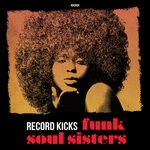 cover: Various - Record Kicks Funk Soul Sisters