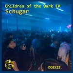 cover: Schugar - Children Of The Dark