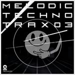 cover: Various - Melodic Techno Trax 03