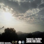 cover: Ben Malick|Supreme R.A. - Shine For Ever (Explicit)