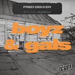 cover: Fred Dekker - Boyz & Gals