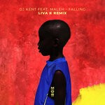 cover: Maleh|DJ Kent - Falling (Liva K Remix)