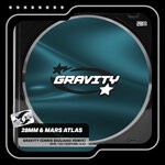 cover: 28mm|Mars Atlas - Gravity (Chris Giuliano Extended Remix)