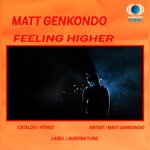cover: Matt Genkondo - Feeling Higher