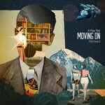 cover: X-Ray Ted - Moving On Remixed
