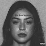 cover: P Rey - She Too Nervous (Explicit)