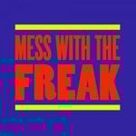 cover: Brett Gould - Mess With The Freak