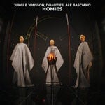 cover: Ale Basciano|Dualities|Jungle Jonsson - HOMIES