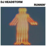cover: Dj Headstorm - Runnin'