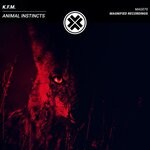 cover: K.F.M. - Animal Instincts
