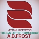 cover: A.b.frost - The Day After Tomorrow