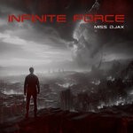 cover: Miss Djax - Infinite Force