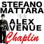 cover: Stefano Mattara|Alex Avenue - Chaplin