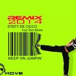 cover: Stefy De Cicco|Tom Stone - Keep On Jumpin' (Remix 2014)