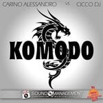 cover: CARINO ALESSANDRO|Cicco DJ - Komodo