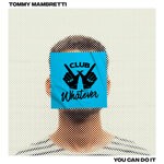cover: Tommy Mambretti - You Can Do It