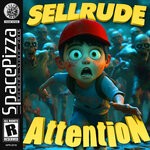 cover: SellRude - Attention