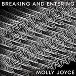 cover: Molly Joyce - Breaking And Entering