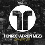 cover: Adrien Mezsi|Henrix - Raverz