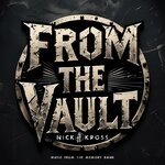 cover: Nick Kross - From The Vault: Music From The Memory Bank