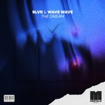 cover: SLVR|Wave Wave - The Dream (Extended Mix)