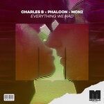 cover: Charles B|Jack David|Phalcon - Everything We Had (Extended Mix)