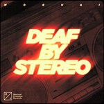 cover: MOGUAI - Deaf By Stereo (Extended Mix)
