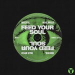 cover: Biscits|Max Mylo - Feed Your Soul
