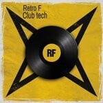 cover: Retro F - Club Tech