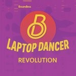 cover: Laptop Dancer - Revolution