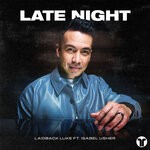 cover: Isabel Usher|Laidback Luke - Late Night