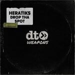 cover: Heratiks - Drop Tha Spot (Original Mix)