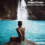 cover: Angie Cream - Alone In Tawi Tawi