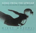 cover: Steven Osgood - Song From The Uproar (The Lives And Deaths Of Isabelle Eberhardt)