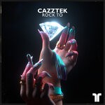 cover: Cazztek - Rock To (Extended Mix)