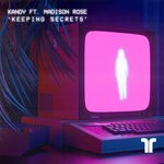 cover: Madison Rose|Kandy - Keeping Secrets (Extended Mix)
