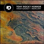 cover: Tony Rocky Horror - Hash Gasket/Mercury