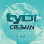 cover: Col3man|Melanie Fontana|tyDi - That's How You Know (Club Mix)