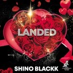 cover: SHINO BLACKK|Valvin - Landed (The Blackk Print)