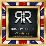cover: Quality Bounce - Cloudy Dayz
