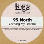 cover: 95 North - Chasing My Dreams