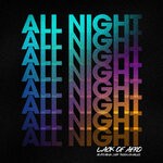 cover: Lack of Afro - All Night (Explicit)
