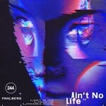 cover: Fahlberg - Ain't No Life EP
