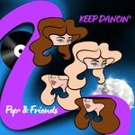 cover: Popo&Friends - Keep Dancin' (Radio Edit)