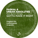 cover: Byron Stingily|Paskal|Urban Absolutes - Gotta Make It Right