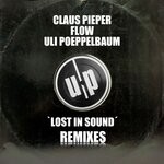 cover: Claus Pieper|Flow (ISR)|Uli Poeppelbaum - Lost In Sound Remixes