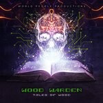 cover: Wood Warden - Tales Of Wood