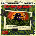 cover: Brothers Bud|J-Break|Z2 - The Herbgrinder Remixed
