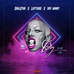 cover: Leftside|SAY WHAAT|SOULSTAR - Easy (She Make It Look)